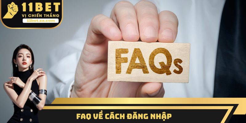FAQ về cách đăng nhập