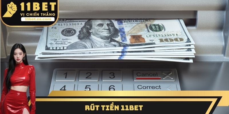 rút tiền 11BET