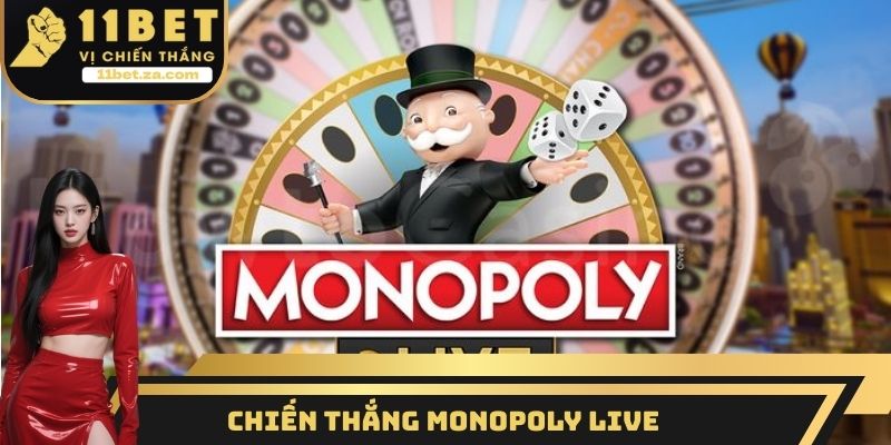 Chiến thắng Monopoly Live