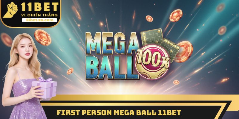 First Person Mega Ball
